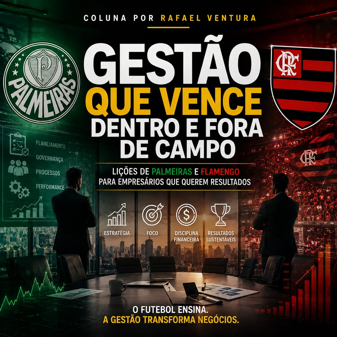 Gestão no Futebol: As lições de Palmeiras e Flamengo ao empreendedor comum