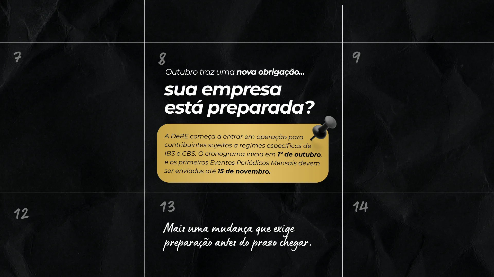 DeRE entra em operação em outubro.